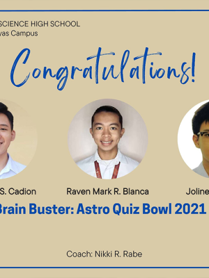 PSHS-EVC finishes as Champion in Celestial Brain Buster: Astro Quiz Bowl 2021 